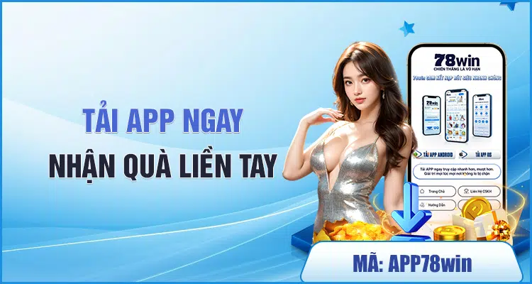 Tai app ngay nhan qua lien tay